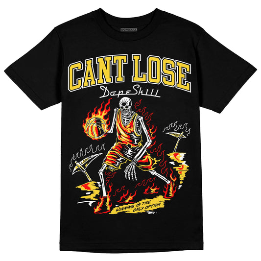 Black Tour Yellow AJ 4 Thunder DopeSkill T-Shirt Cant Lose Graphic