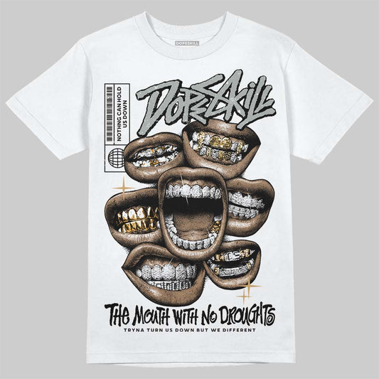 1906R ‚ÄòWhite Gold‚Äô DopeSkill T-Shirt The Mouth With No Droughts Graphic