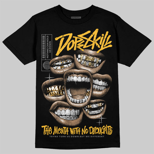 9060 Varsity Gold DopeSkill T-Shirt The Mouth With No Droughts Graphic