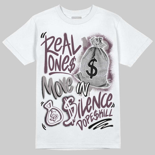 A Ma Maniere x "Violet Ore" 5s DopeSkill T-Shirt Real Ones Move In Silence Graphic