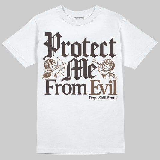 Baroque Brown 12s DopeSkill T-Shirt Protect Me From Evil Graphic