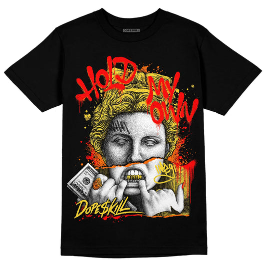 Black Tour Yellow AJ 4 Thunder DopeSkill T-Shirt Hold My Own Graphic