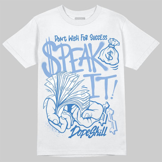 Forget Me Not 4s DopeSkill T-Shirt Speak It Graphic