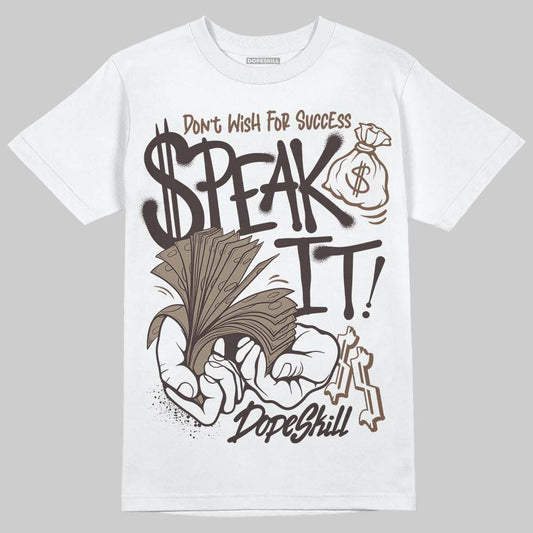 Baroque Brown 12s DopeSkill T-Shirt Speak It Graphic