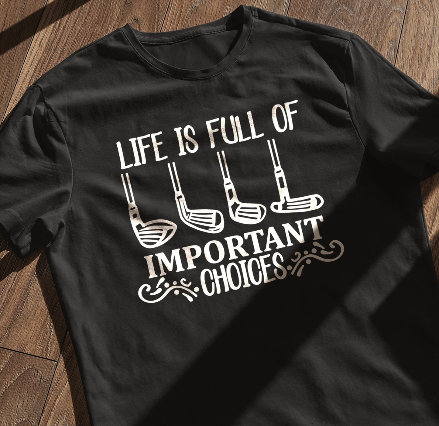 Golf Choice TShirt Funny Take on