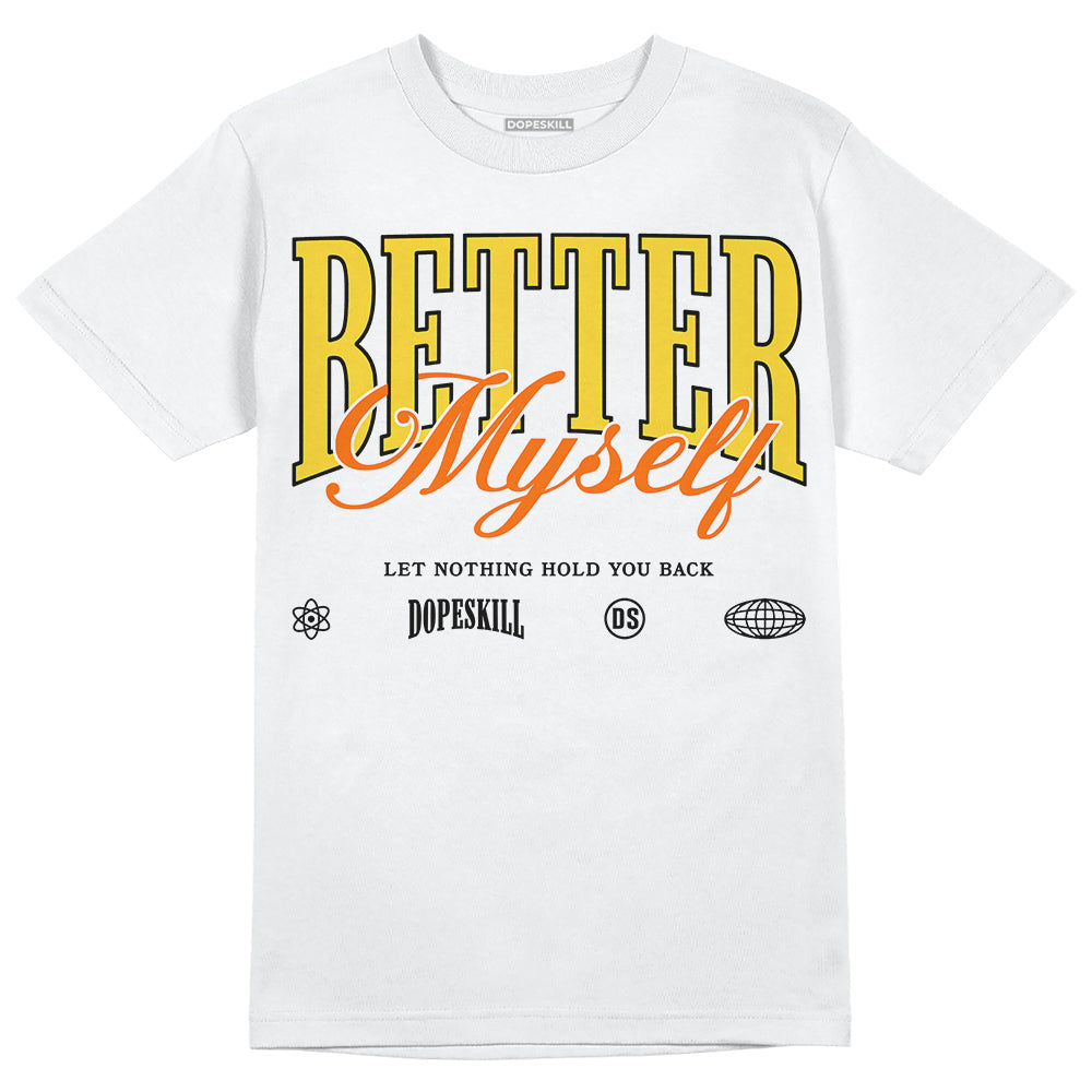 Black Tour Yellow AJ 4 Thunder DopeSkill Unisex T-Shirt Better Myself Graphic