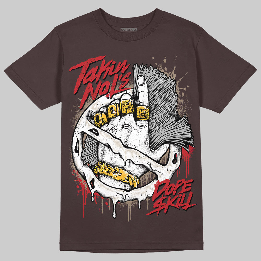 Baroque Brown 12s DopeSkill T-Shirt Takin No L's Graphic