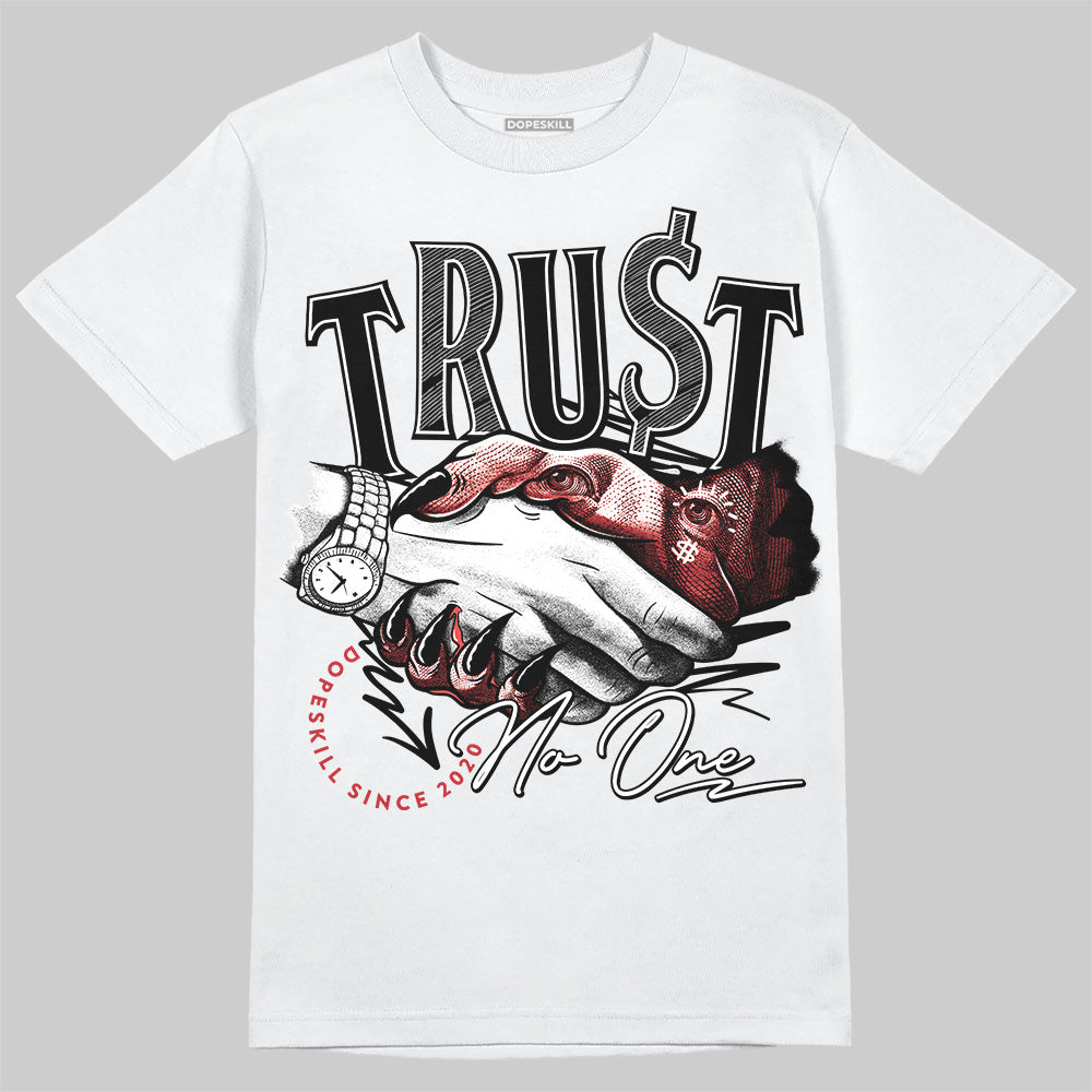 Bred Velvet 11s DopeSkill T-Shirt Trust No One Graphic