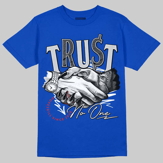 Blueberry 12s DopeSkill Royal T-shirt Trust No One Graphic