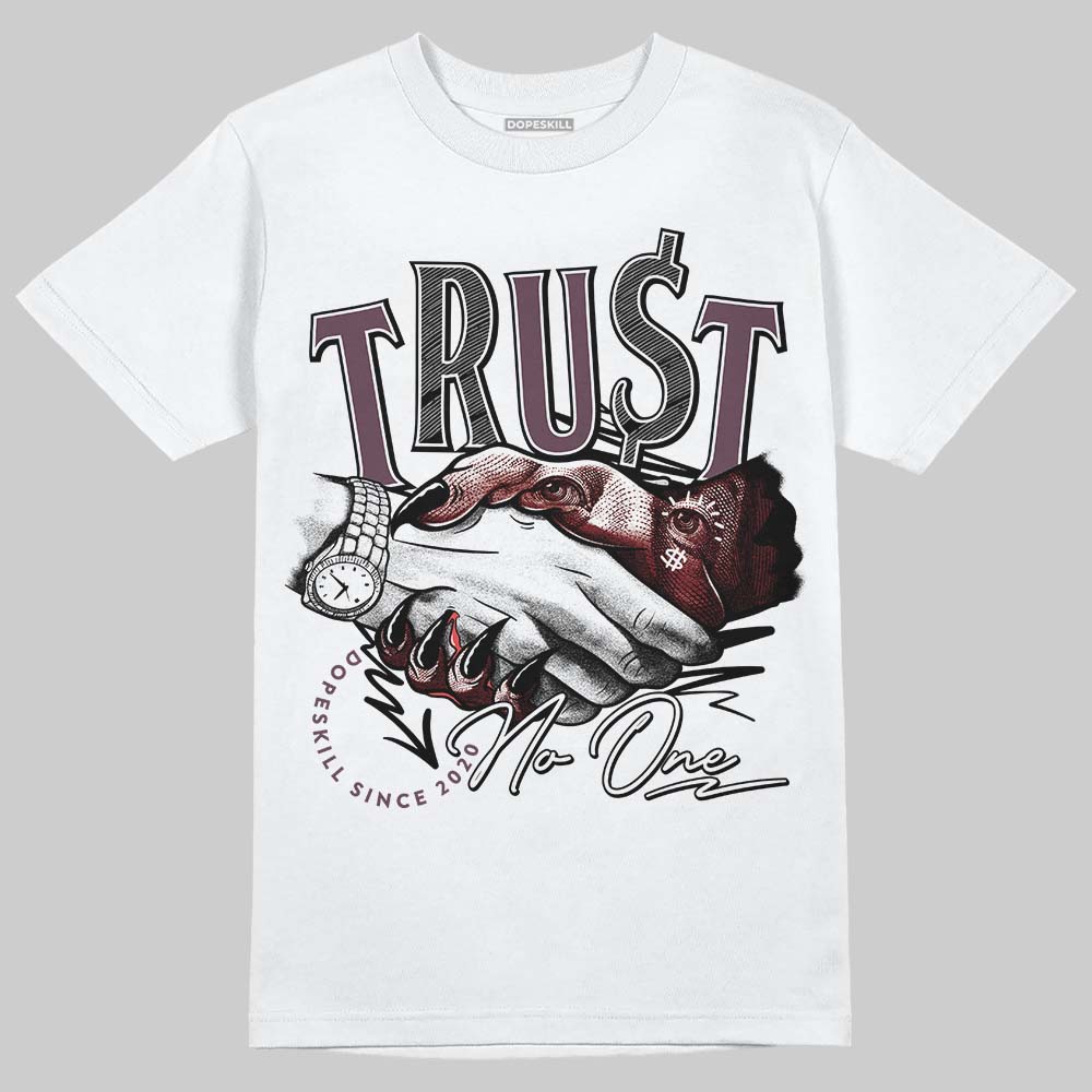 A Ma Maniere x "Violet Ore" 5s DopeSkill T-Shirt Trust No One Graphic