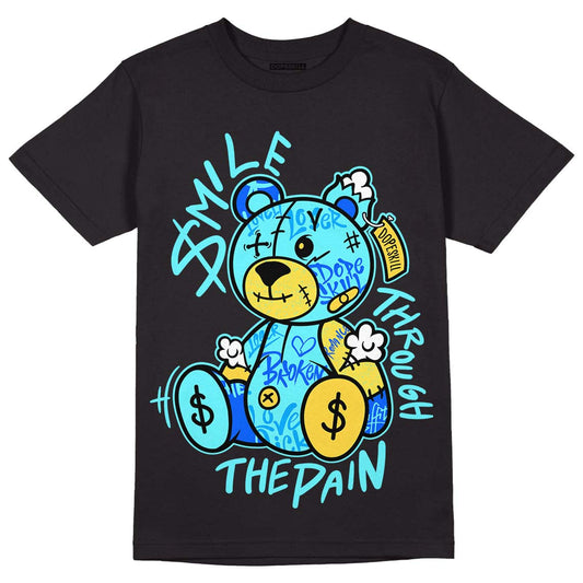 Aqua 5s DopeSkill T-Shirt Smile Through The Pain Graphic