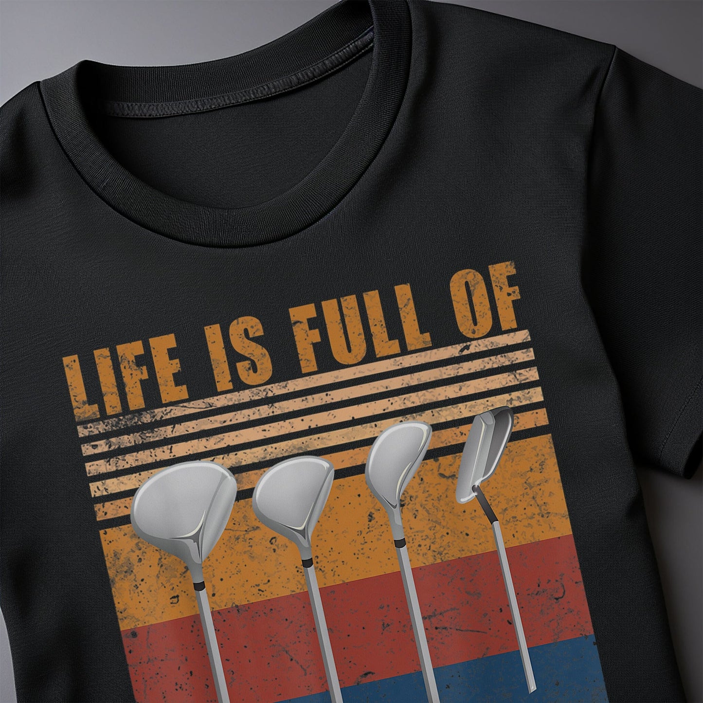 Golf Funny Life is Full of Important t-shirt