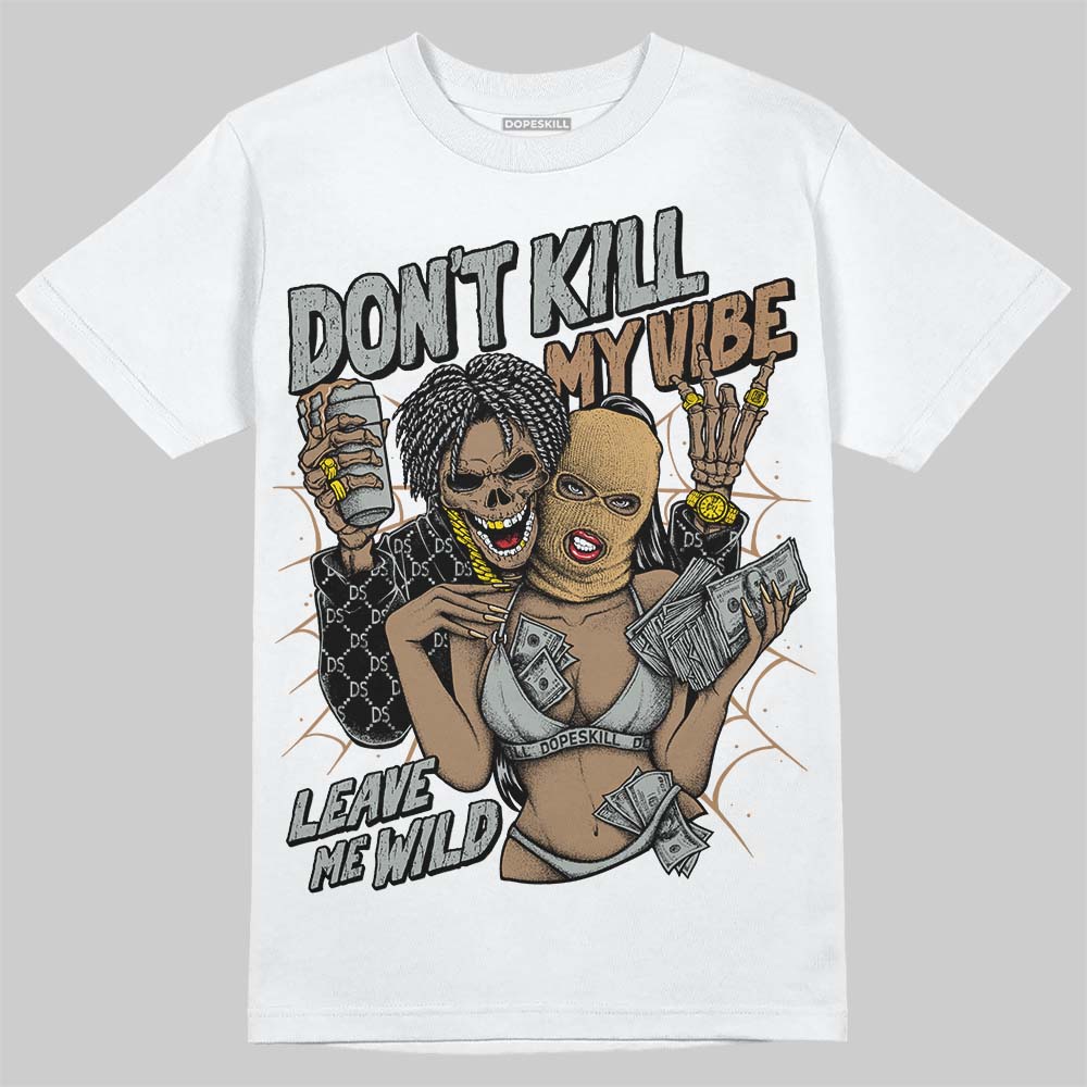 1906R ‚ÄòWhite Gold‚Äô DopeSkill T-Shirt Don't Kill My Vibe Graphic