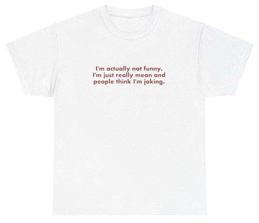 AAA I'm Actually Not Funny T Shirt