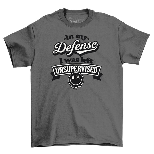 In My Defense Funny TShirt