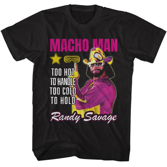 Macho Man - Too Hot To Handle - Black Front Print Short Sleeve Adult T-Shirt
