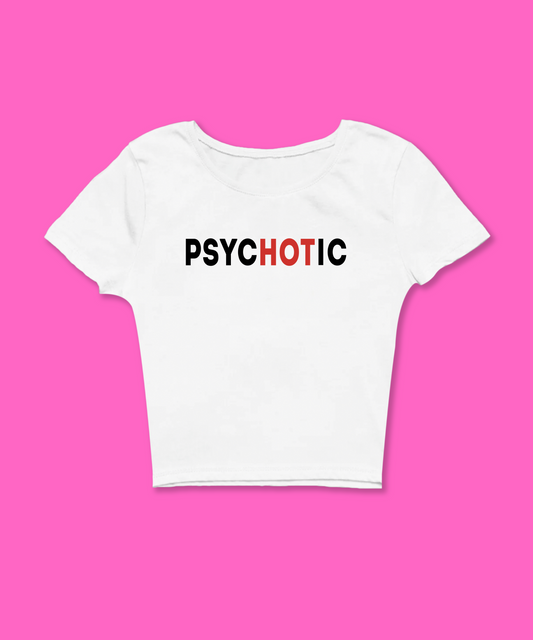Psychotic "Hot" Baby Tee