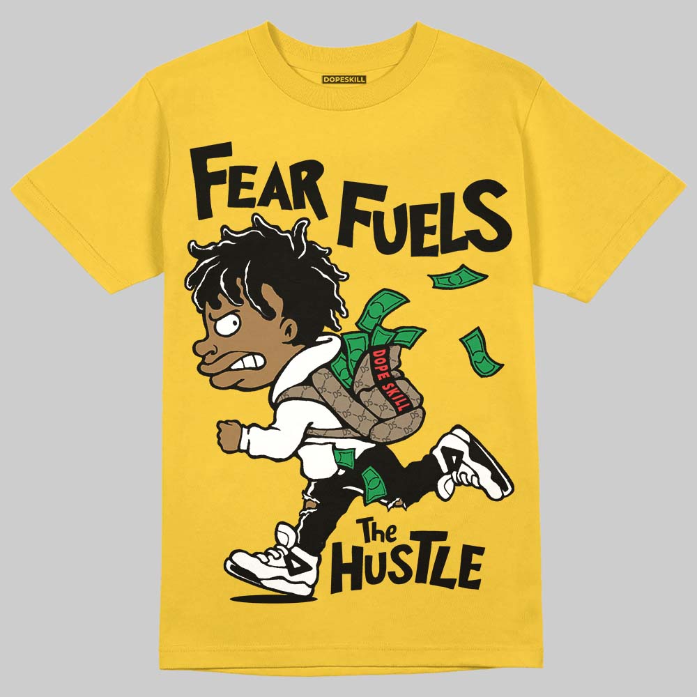Black Tour Yellow AJ 4 Thunder DopeSkill T-Shirt Fear Fuels The Hustle Graphic