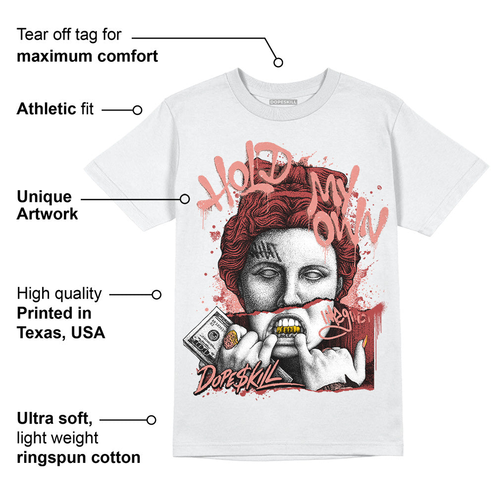 Dune Red 13s DopeSkill T-Shirt Hold My Own Graphic