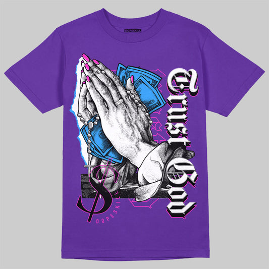 Dunk Purple Championship Court White DopeSkill Purple T-shirt Trust God Graphic