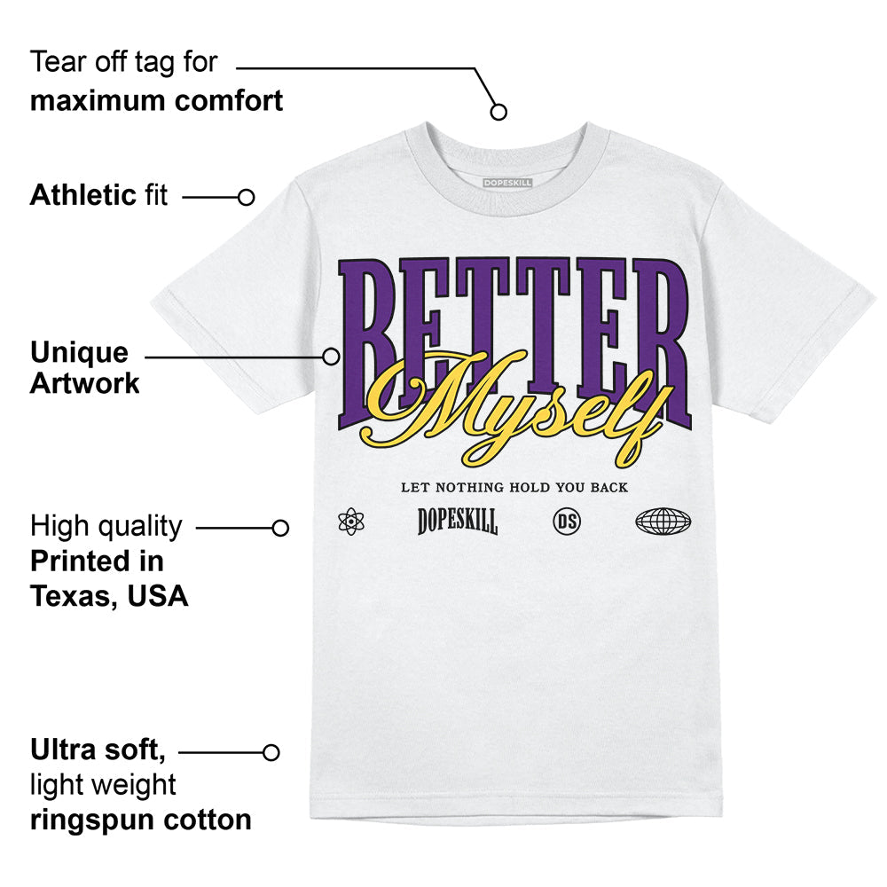Field Purple 12s DopeSkill T-Shirt Better Myself Graphic