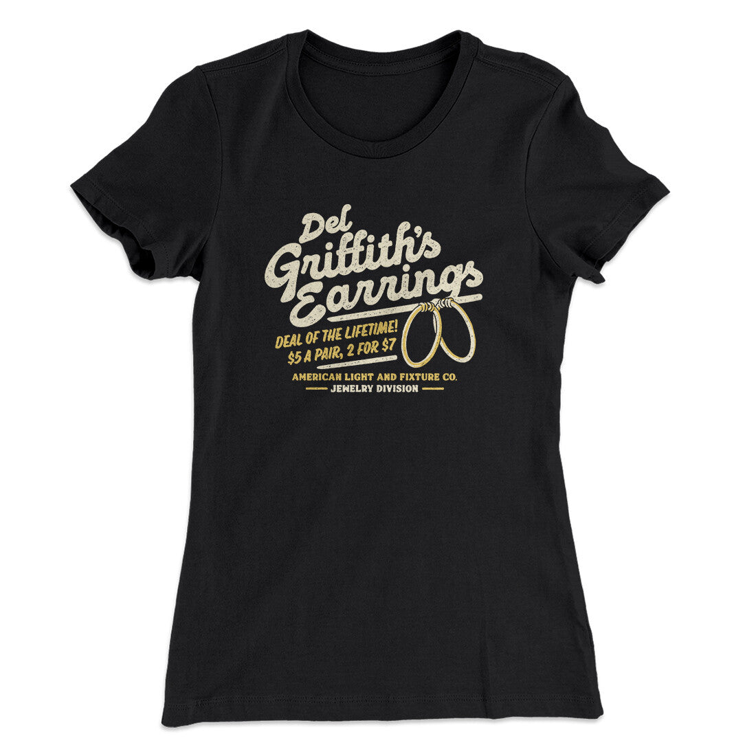 Del Griffith's Earrings Funny Thanksgiving Women's T-Shirt