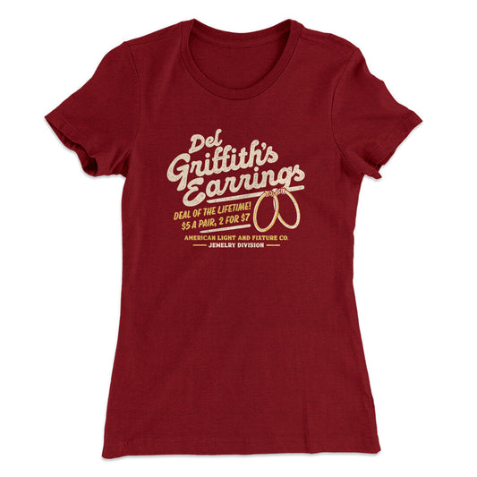 Del Griffith's Earrings Funny Thanksgiving Women's T-Shirt