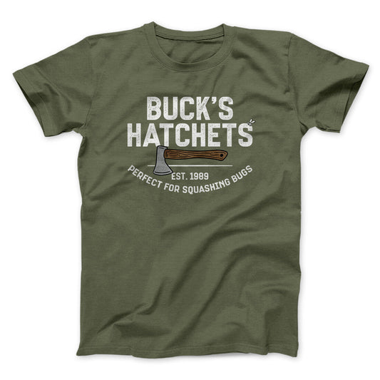 Buck‚Äôs Hatchets Funny Movie Men/Unisex T-Shirt