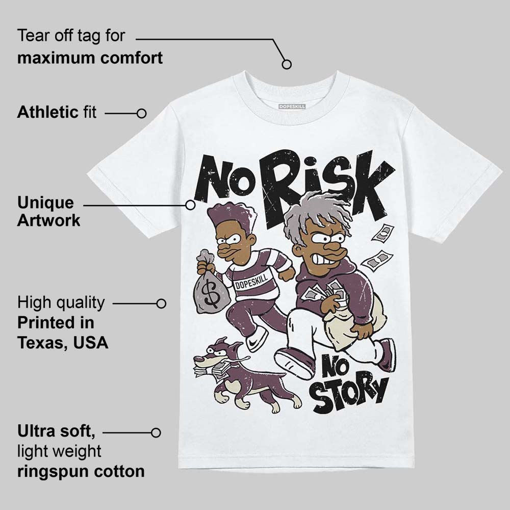 A Ma Maniere x "Violet Ore" 5s DopeSkill T-Shirt No Risk No Story Graphic