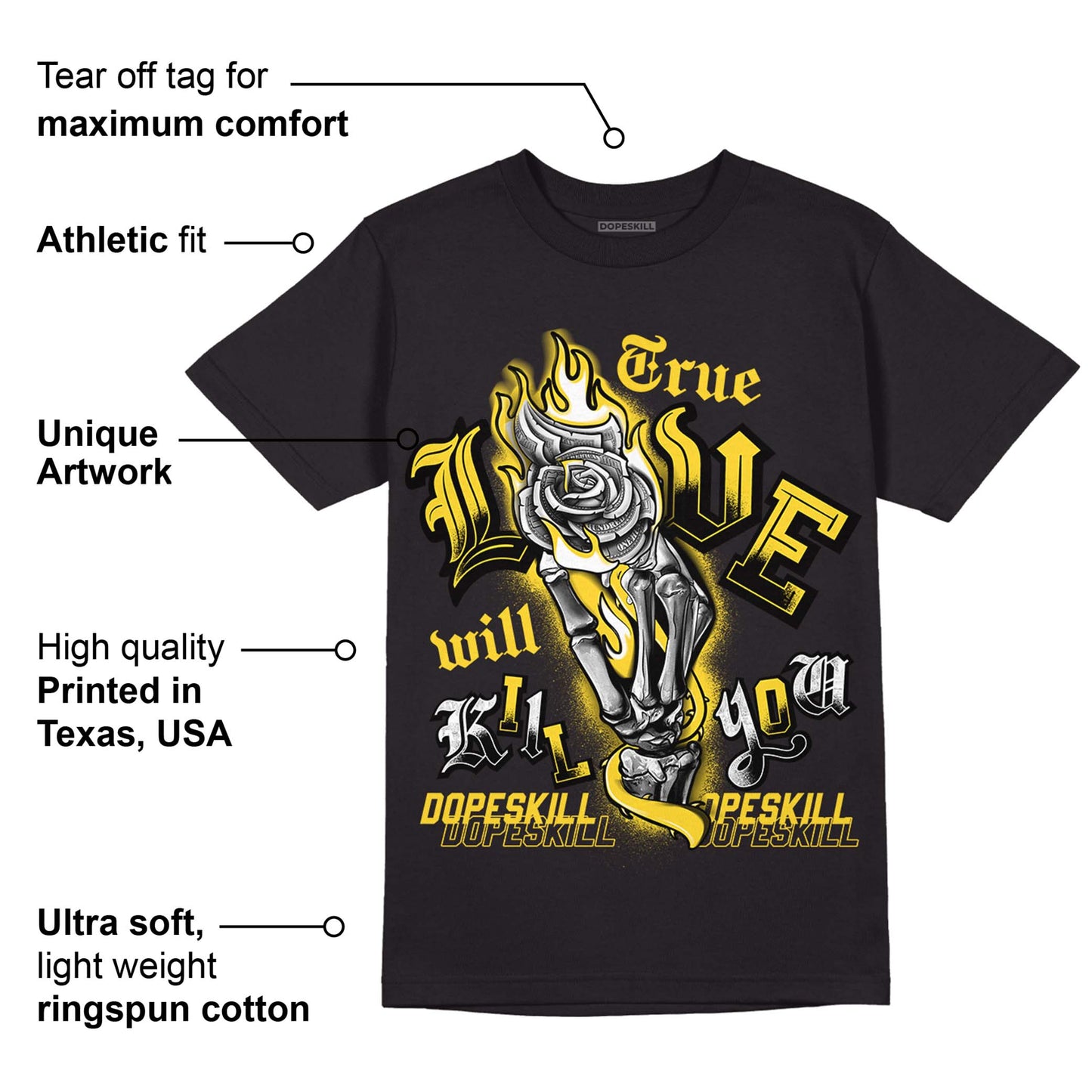Black Tour Yellow AJ 4 Thunder DopeSkill T-Shirt True Love Will Kill You Graphic