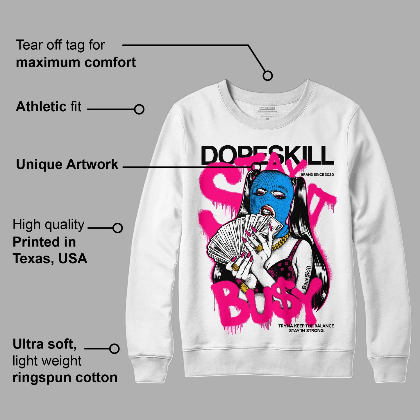 Fierce Pink 1s DopeSkill Sweatshirt Stay It Busy Graphic