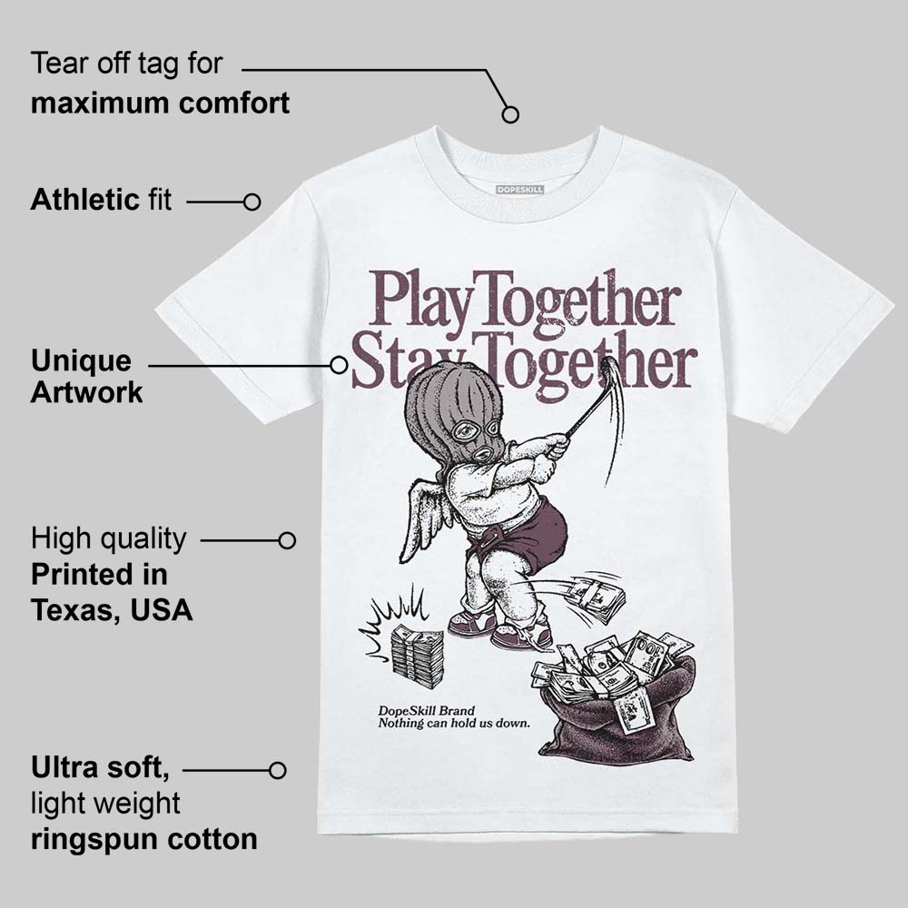 A Ma Maniere x "Violet Ore" 5s DopeSkill T-Shirt Play together, Stay together Graphic