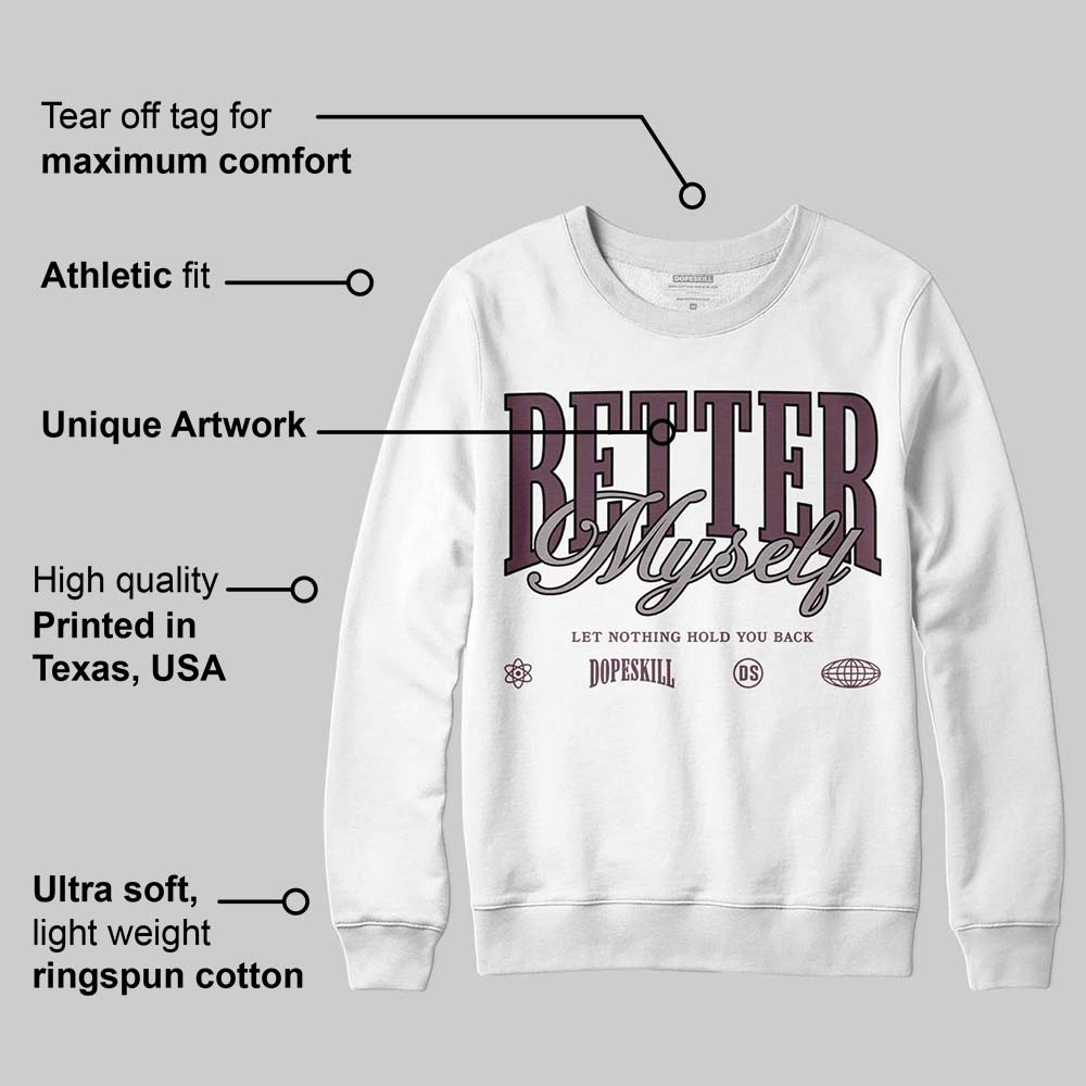 A Ma Maniere x "Violet Ore" 5s DopeSkill Sweatshirt Better Myself Graphic
